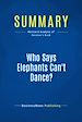 Télécharger le livre :  Summary: Who Says Elephants Can't Dance?