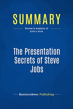 Télécharger le livre :  Summary: The Presentation Secrets of Steve Jobs