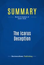 Télécharger le livre :  Summary: The Icarus Deception