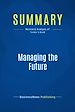 Télécharger le livre :  Summary: Managing the Future