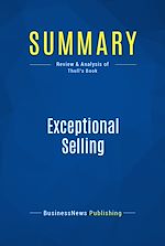 Télécharger le livre :  Summary: Exceptional Selling