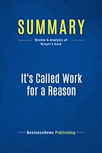 Télécharger le livre :  Summary: It's Called Work for a Reason
