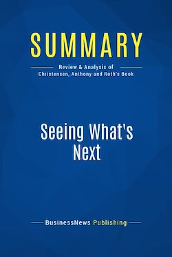 Télécharger le livre :  Summary: Seeing What's Next
