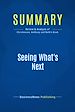 Télécharger le livre :  Summary: Seeing What's Next