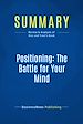 Télécharger le livre :  Summary: Positioning: The Battle for Your Mind