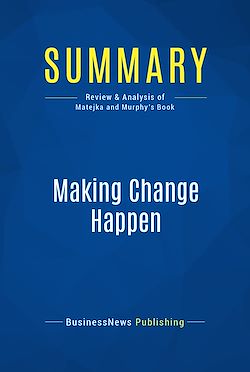 Télécharger le livre :  Summary: Making Change Happen