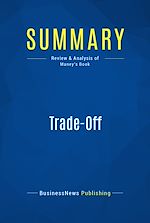 Télécharger le livre :  Summary: Trade-Off
