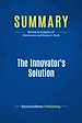Télécharger le livre :  Summary: The Innovator's Solution