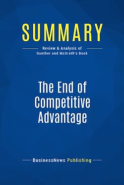 Télécharger le livre :  Summary: The End of Competitive Advantage
