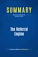 Télécharger le livre :  Summary: The Referral Engine