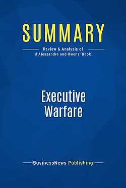 Télécharger le livre :  Summary: Executive Warfare