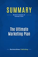 Télécharger le livre :  Summary: The Ultimate Marketing Plan