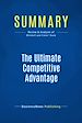 Télécharger le livre :  Summary: The Ultimate Competitive Advantage