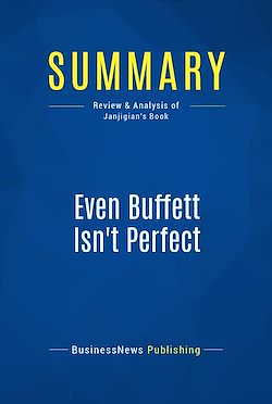 Télécharger le livre :  Summary: Even Buffett Isn't Perfect