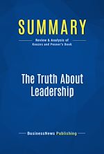 Télécharger le livre :  Summary: The Truth About Leadership
