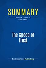 Télécharger le livre :  Summary: The Speed of Trust