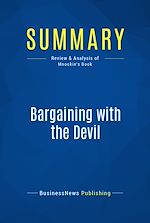 Télécharger le livre :  Summary: Bargaining with the Devil
