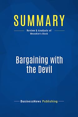 Télécharger le livre :  Summary: Bargaining with the Devil