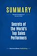 Télécharger le livre :  Summary: Secrets of the World's Top Sales Performers