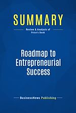 Télécharger le livre :  Summary: Roadmap to Entrepreneurial Success