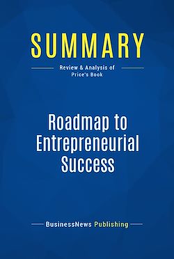 Télécharger le livre :  Summary: Roadmap to Entrepreneurial Success
