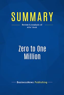 Télécharger le livre :  Summary: Zero to One Million