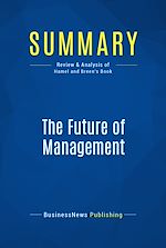 Télécharger le livre :  Summary: The Future of Management