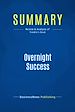 Télécharger le livre :  Summary: Overnight Success