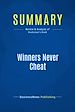 Télécharger le livre :  Summary: Winners Never Cheat