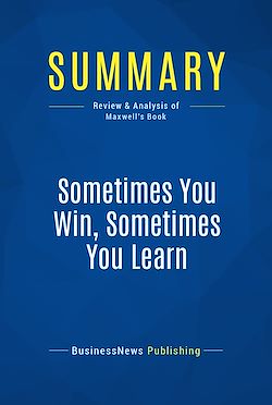 Télécharger le livre :  Summary: Sometimes You Win, Sometimes You Learn