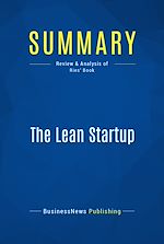 Télécharger le livre :  Summary: The Lean Startup
