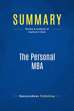 Télécharger le livre :  Summary: The Personal MBA
