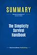 Télécharger le livre :  Summary: The Simplicity Survival Handbook