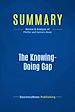 Télécharger le livre :  Summary: The Knowing-Doing Gap