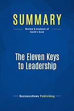 Télécharger le livre :  Summary: The Eleven Keys to Leadership