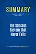 Télécharger le livre :  Summary: The Success System that Never Fails