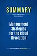 Télécharger le livre :  Summary: Management Strategies for the Cloud Revolution