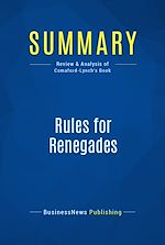 Télécharger le livre :  Summary: Rules for Renegades