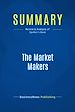 Télécharger le livre :  Summary: The Market Makers