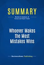Télécharger le livre :  Summary: Whoever Makes the Most Mistakes Wins
