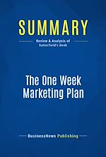 Télécharger le livre :  Summary: The One Week Marketing Plan