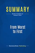 Télécharger le livre :  Summary: From Worst to First