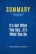 Télécharger le livre :  Summary: It's Not What You Say...It's What You Do