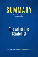 Télécharger le livre :  Summary: The Art of the Strategist