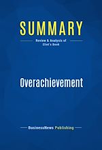 Télécharger le livre :  Summary: Overachievement