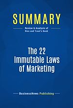 Télécharger le livre :  Summary: The 22 Immutable Laws of Marketing