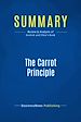 Télécharger le livre :  Summary: The Carrot Principle