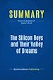 Télécharger le livre :  Summary: The Silicon Boys and Their Valley of Dreams
