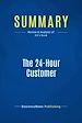 Télécharger le livre :  Summary: The 24-Hour Customer