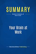 Télécharger le livre :  Summary: Your Brain at Work